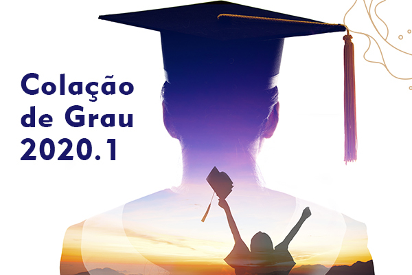 Florence realiza solenidade de Colação de Grau 2020.1 on-line