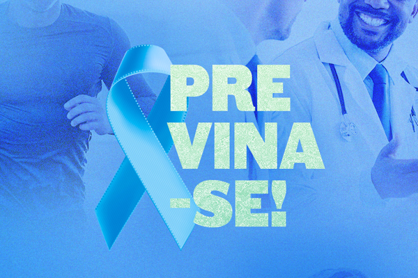 Novembro Azul: campanha ressalta importância do diagnóstico precoce do câncer de próstata
