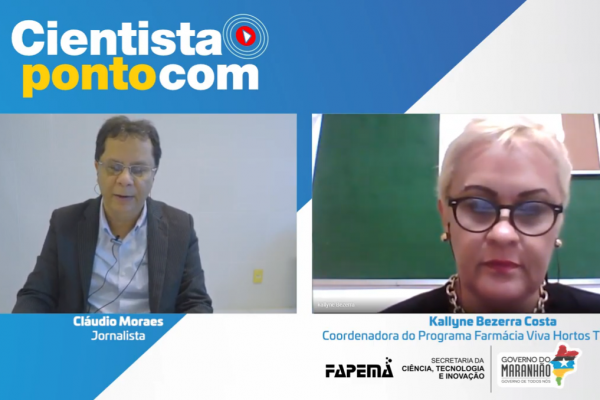 Coordenadora do curso de Farmácia participa da 15ª edição do programa Cientista Pontocom da FAPEMA