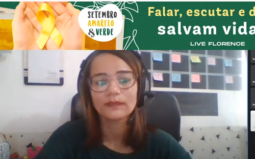 Florence promove evento on-line em alusão ao Setembro Amarelo e Verde