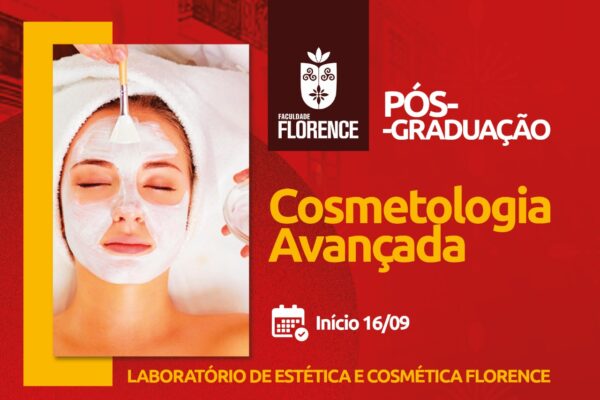 Florence lança Pós-Graduação em Cosmetologia Avançada