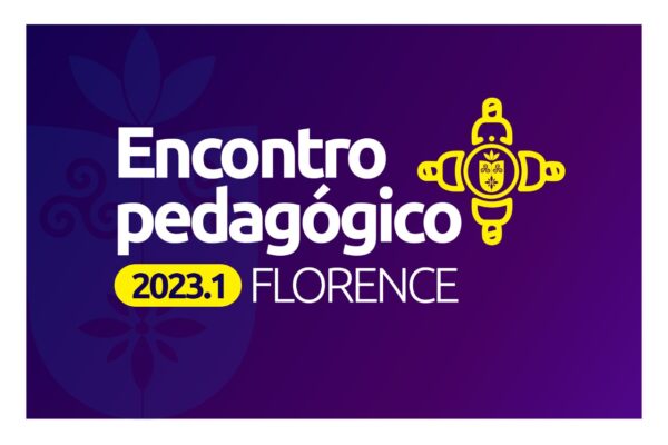 Faculdade Florence promoverá encontro pedagógico 2023.1