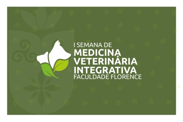 I Semana de Medicina Veterinária Integrativa na Faculdade Florence: Unindo Conhecimento e Bem-Estar Animal