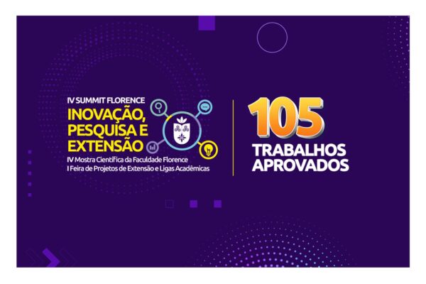 Cronograma de Apresentação e Normas – IV SUMMIT FLORENCE: Inovação, Pesquisa e Extensão