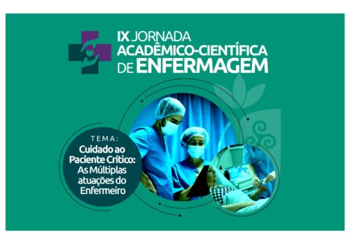 IX Jornada Acadêmico-Científica de Enfermagem da Faculdade Florence: Inovação e Excelência no Cuidado ao Paciente Crítico