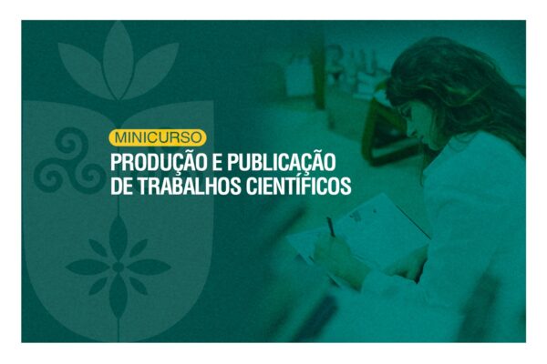 Liga Acadêmica de Segurança do Paciente Promove Minicurso para Qualificação em Produção Científica