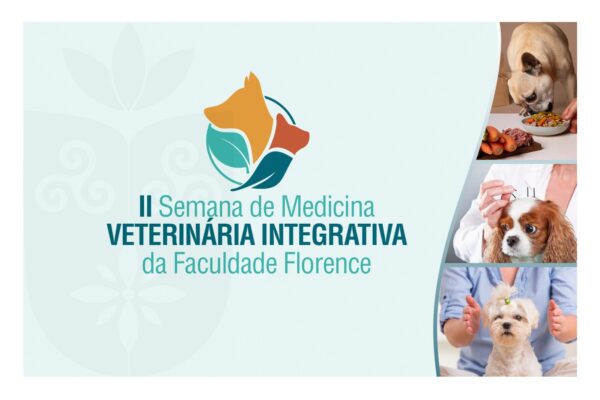 II Semana de Medicina Veterinária Integrativa do Florence