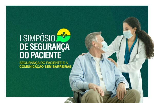 Faculdade Florence promove o I Simpósio de Segurança do Paciente