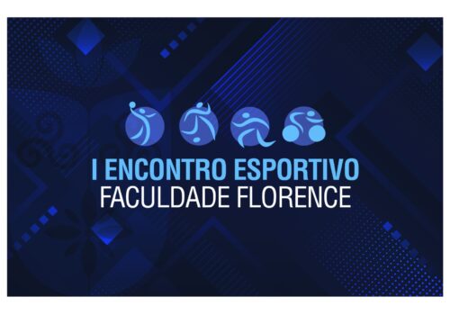 Faculdade Florence promove Encontro Esportivo para atléticas, atletas e estudantes