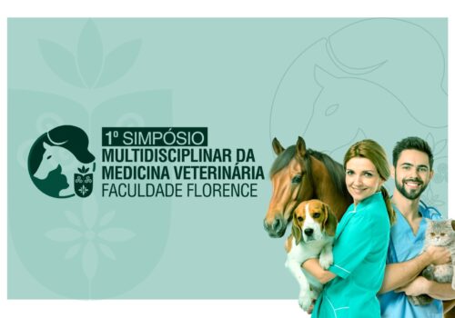 Faculdade Florence realiza I Simpósio Multidisciplinar da Medicina Veterinária