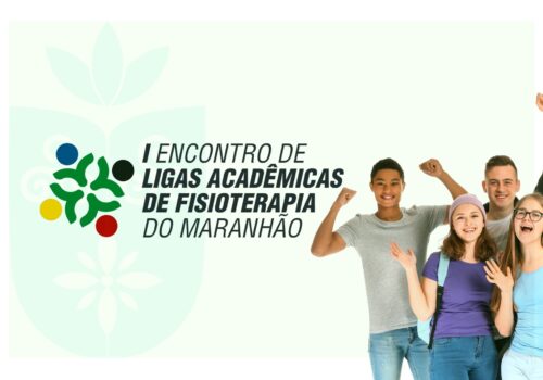 Florence sedia o I Encontro de Ligas Acadêmicas de Fisioterapia do Maranhão