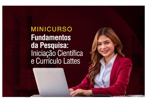 Minicurso “Fundamentos da Pesquisa: Iniciação Científica e Currículo Lattes” abre inscrições na Florence