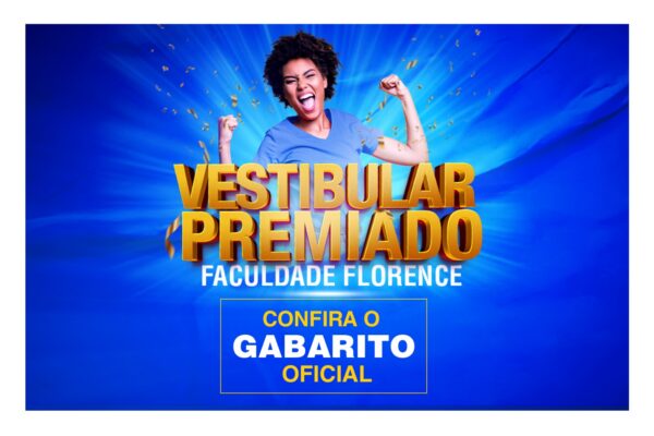 Faculdade Florence divulga gabaritos do Vestibular Premiado