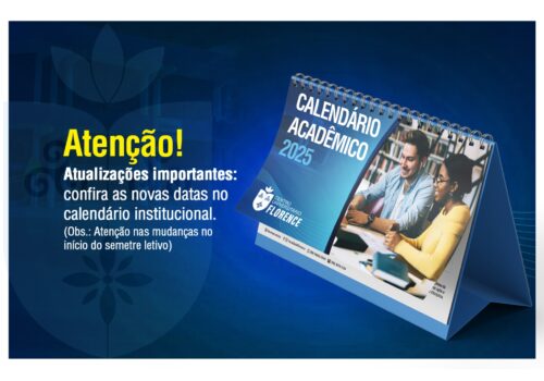 Atualizações importantes: confira as novas datas no calendário institucional