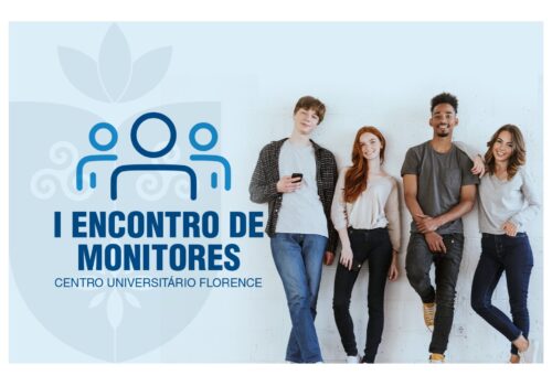 Centro Universitário Florence realiza o I Encontro de Monitores