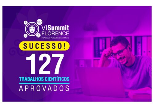 VI Summit Florence celebra 127 trabalhos selecionados para apresentação oral; parabéns aos aprovados!