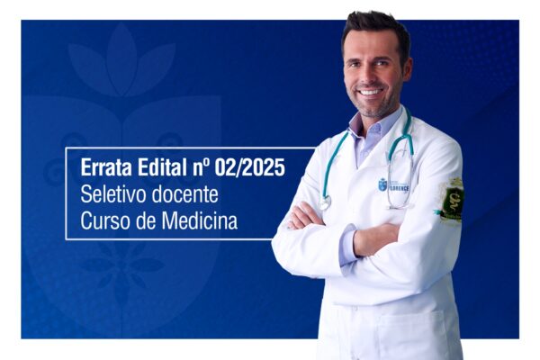 Divulgada Errata Oficial com mudanças importantes no Processo Seletivo Docente de Medicina