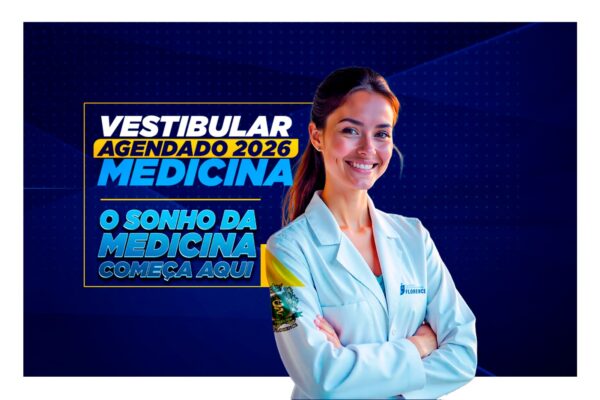 Florence abre Vestibular Agendado de Medicina 2026/1 com horários flexíveis