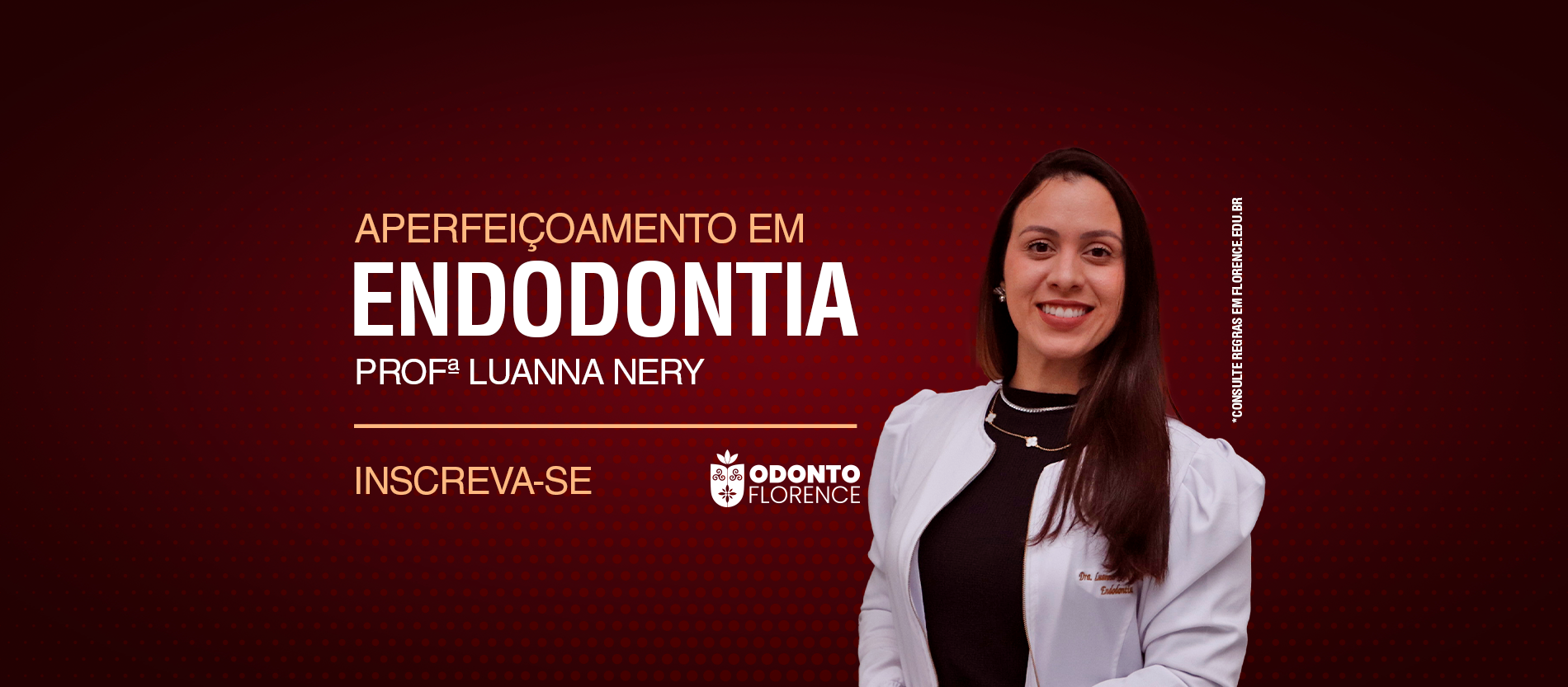 Aperfeiçoamento em Endodontia