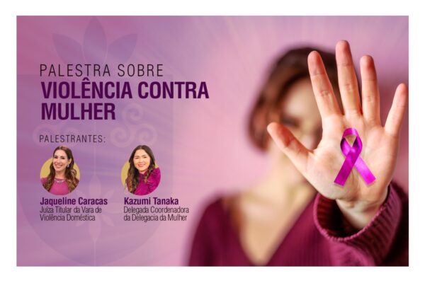 Centro Universitário Florence promove palestra sobre violência contra a mulher com presença de autoridades