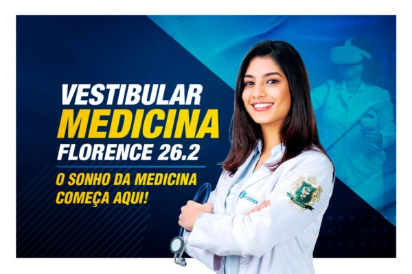Vestibular de Medicina 2026.2 do Florence oferece 20 vagas e abre inscrições até 25 de maio