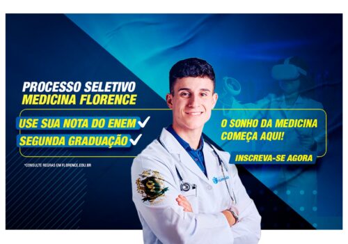 Centro Universitário Florence lança Vestibular de Medicina via ENEM e Segunda Graduação