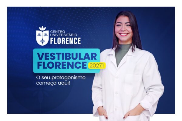Florence abre processo seletivo para graduação 2027.1 com Vestibular Digital e nota do ENEM