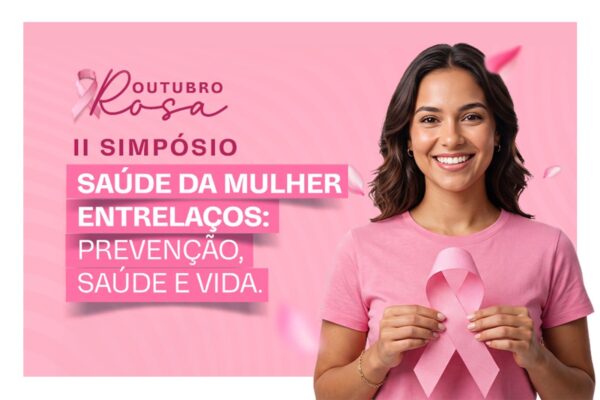 Centro Universitário Florence receberá simpósio sobre saúde da mulher em alusão ao Outubro Rosa